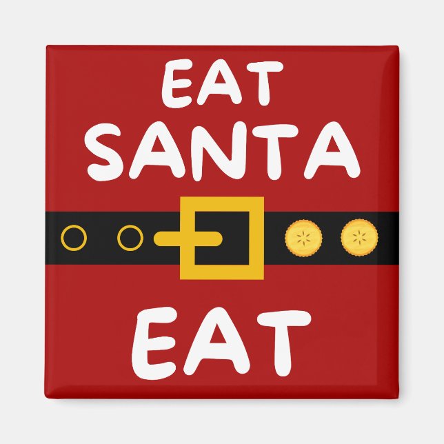 Amusing Eat Santa Eat Magnet (Framsidan)