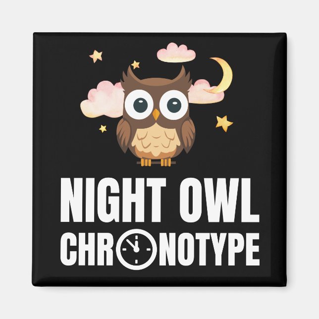 Amusing Night Uggla Chronotype Magnet (Framsidan)