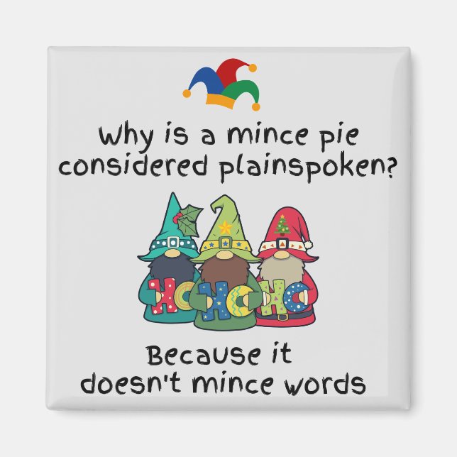 Amusing Plaintalade Mince Paj Joke Magnet (Framsidan)