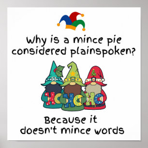 Amusing Plaintalade Mince Paj Joke Poster