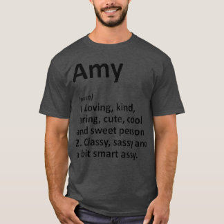 AMY Definition Personalized Name Funny Birthday T Shirt