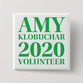 Amy Klobuchar Volunteer 2 tums Square Button Knapp