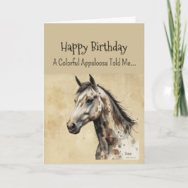 An Appaloosa Horse Personality Birthday Kort