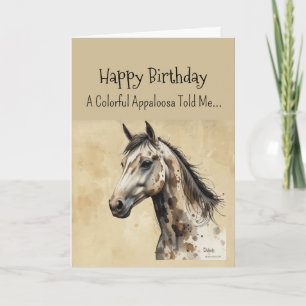 An Appaloosa Horse Personality Birthday Kort