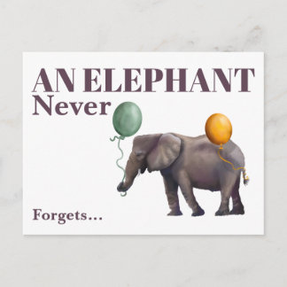 An Elephant Never Forgets Postcard Vykort