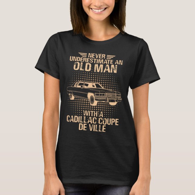 An Old Man Cadillac Coupe De Ville T Shirt (Framsida)