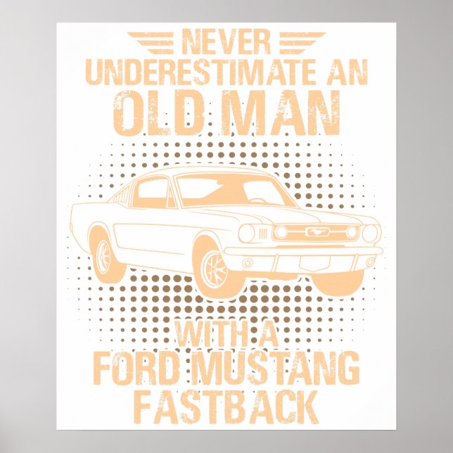 An Old Man Ford Mustang 1966 Fastback Poster (Framsidan)