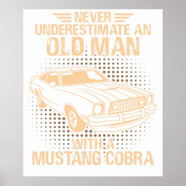 An Old Man Ford Mustang 1977 Cobra Poster (Framsidan)