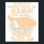 An Old Man Pontiac Trans Am 1991 Gta Poster<br><div class="desc">A vintage classic car poster perfect for decorating your home,  garage,  office,  or studio. This retro automotive artwork is ideal for car enthusiasts,  collectors,  and anyone who appreciates timeless classic car culture.</div>