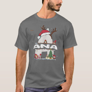 Ana jul w Ana Namn för roligt Julafton T Shirt