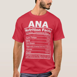 Ana Nutrition Facts Ana Namn Birthday T Shirt