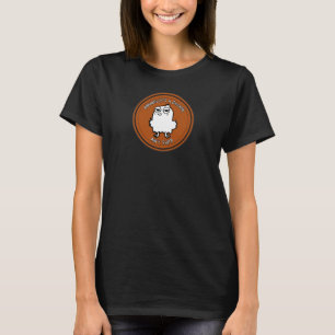 Anabelle är en Chicken T-Shirt