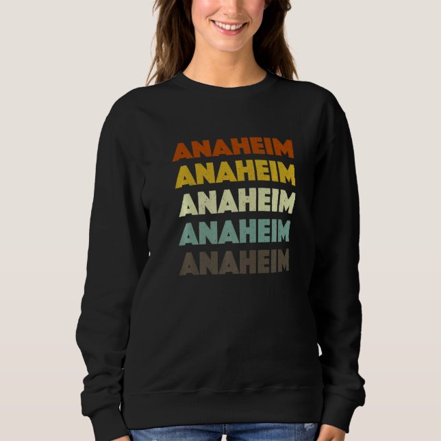 Anaheim California Ca Usa Hometown Reside T Shirt (Framsida)