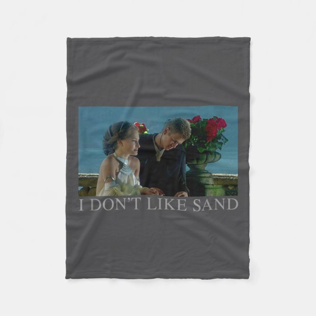 Anakin &amp; Padme Movie Ster I Don't Like Sand  Fleecefilt (Framsidan)