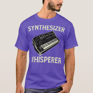 Analog Synthesizer Whisperer Design Music Producen T Shirt