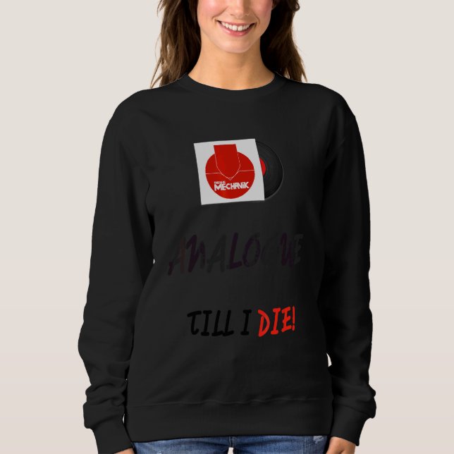 Analog till I Die T Shirt (Framsida)