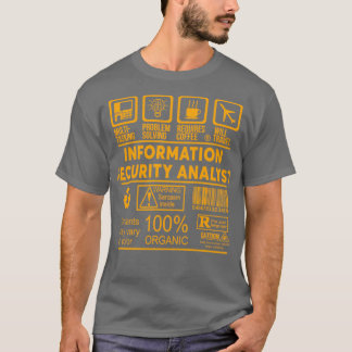ANALYST AV INFORMATIONSSÄKERHETSANALYSEN NICE DESI T SHIRT