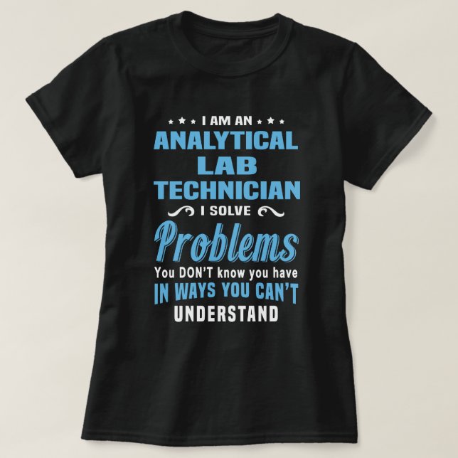 Analytisk laboratorietekniker t shirt (Design framsida)