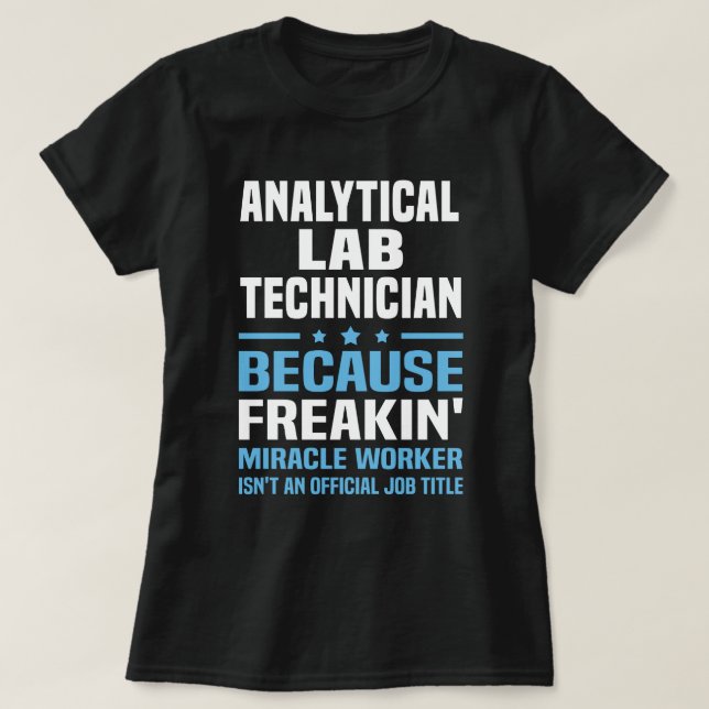 Analytisk laboratorietekniker t shirt (Design framsida)