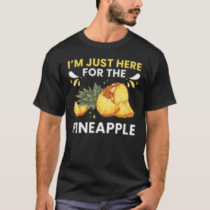 Ananas Fruit Plant Juice Funny Hawaiian Citat T Shirt