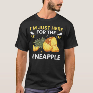 Ananas Fruit Plant Juice Funny Hawaiian Citat T Shirt