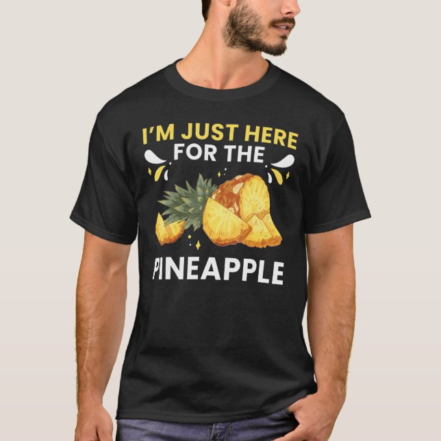 Ananas Fruit Plant Juice Funny Hawaiian Citat T Shirt (Framsida)