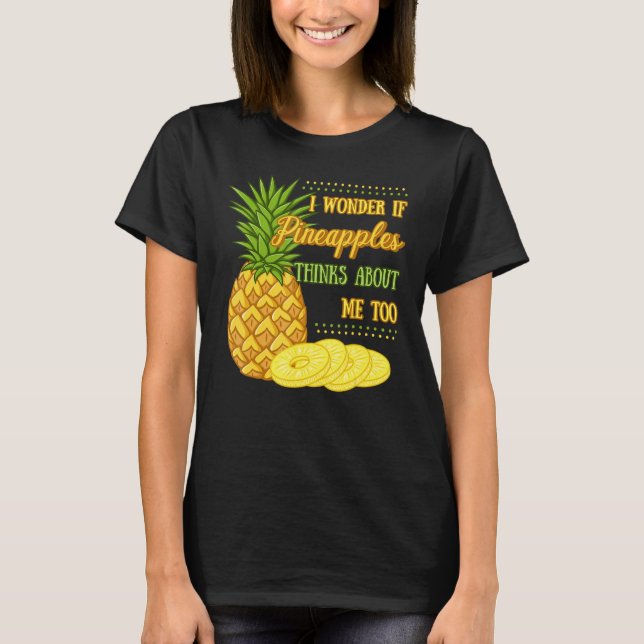 Ananas Fruit Plant Juice Funny Hawaiian Citat T Shirt (Framsida)