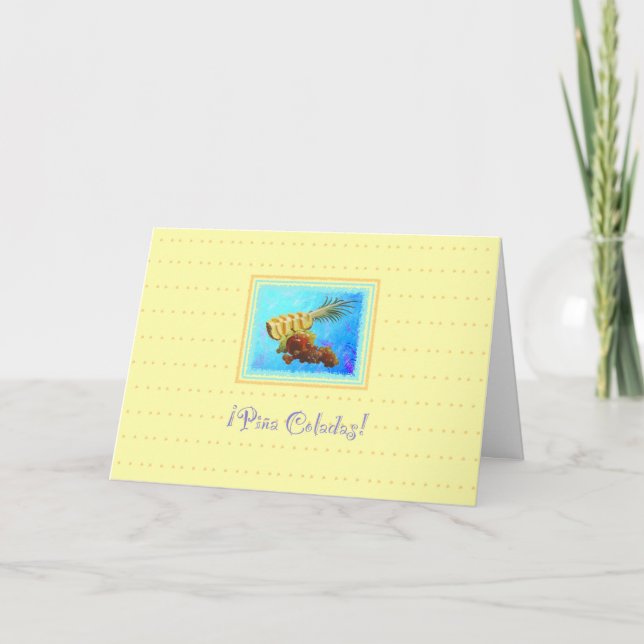 Ananas&Frukter “¡Piña Coladas!" Flirtig hälsning Kort (Framsida)