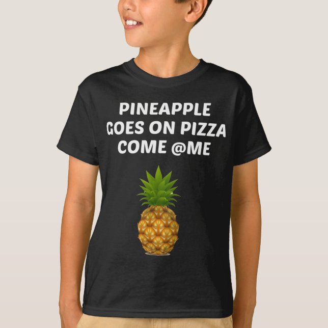 Ananas går på Pizza T Shirt (Framsida)