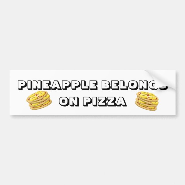 Ananas hör hemma på Pizzabildekal Bildekal (Framsidan)
