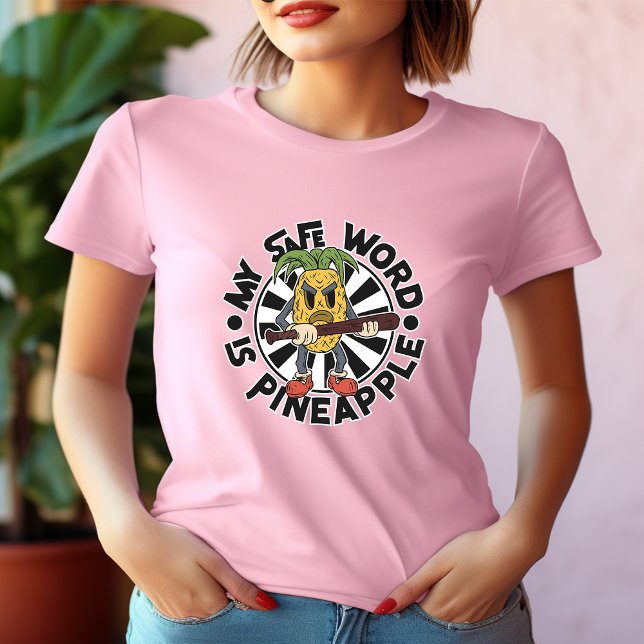"Ananas" Min Säkra värld T Shirt (Skapare uppladdad)