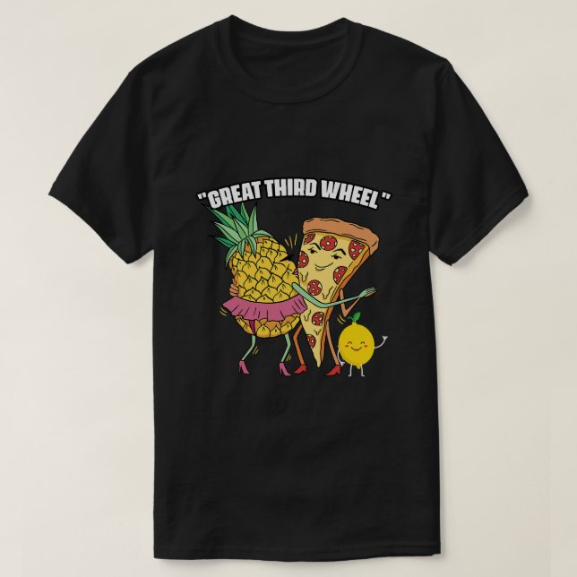 Ananas på Pizza-Perfekt med citron för hawaiska T Shirt (Design framsida)