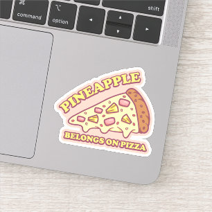 Ananas Tillhör på Pizza - Pro Hawaiian Pizza Klistermärken