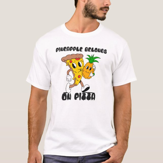 Ananas Tillhör på Pizza T Shirt (Framsida)