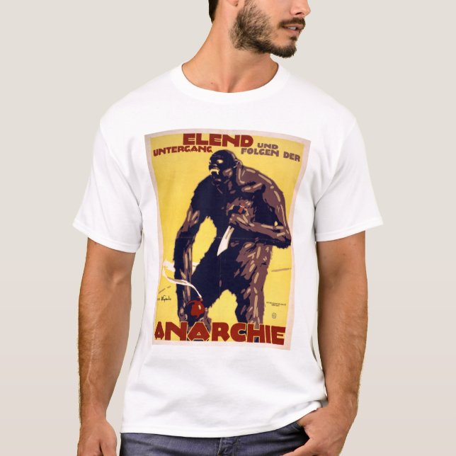 Anarchy - German WWI Poster T Shirt (Framsida)