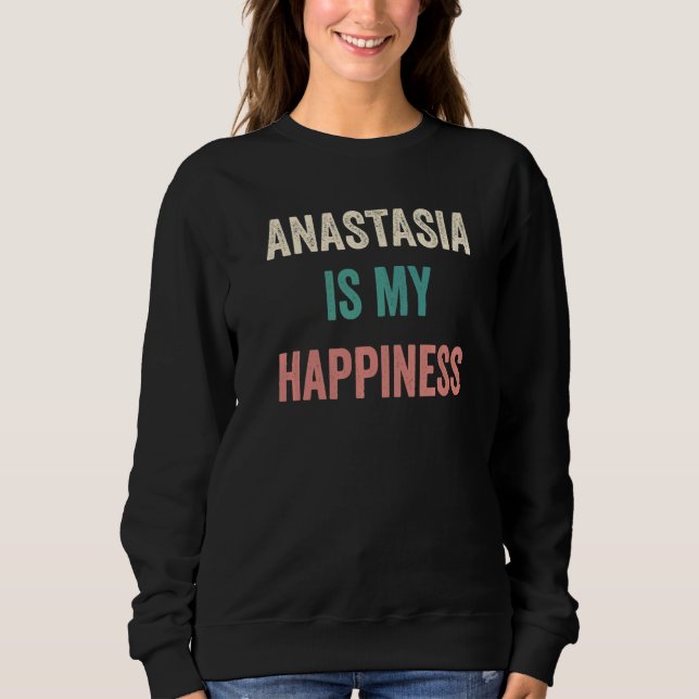 Anastasia är min lycka t shirt (Framsida)