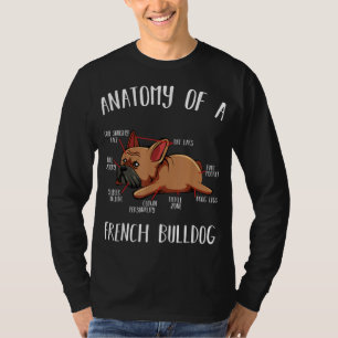 Anatomi hos en Fransk Bulldog Frenchie Hund älskar T Shirt