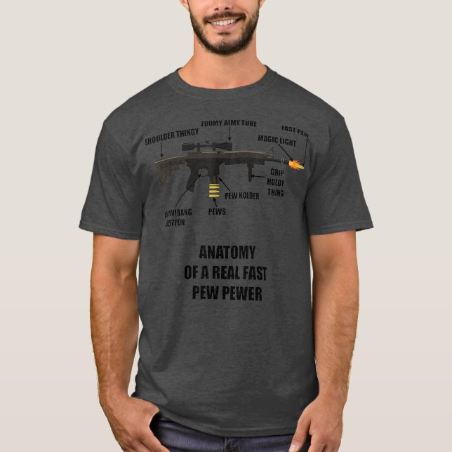 Anatomi hos en riktigt snabb pewer Rifle Gun T Shirt (Framsida)