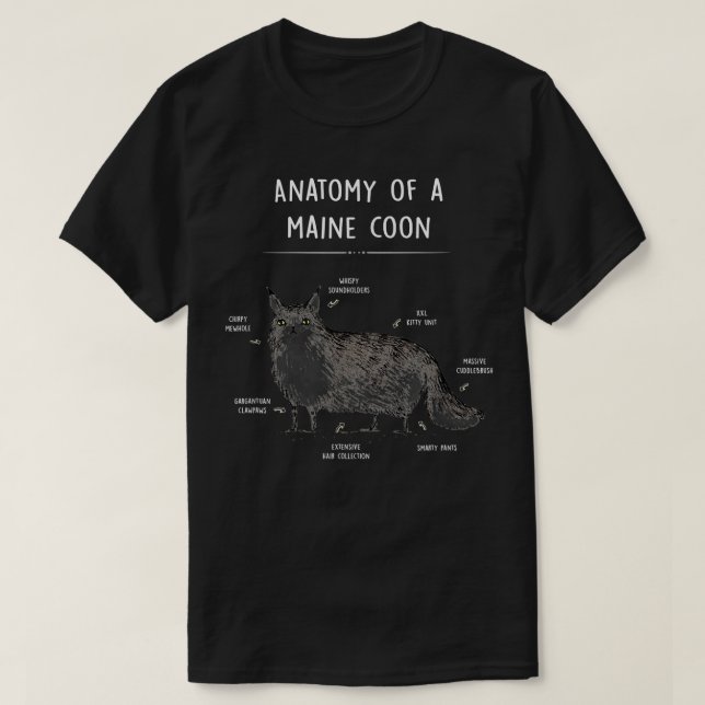 Anatomi i en maine Coon Funny Cat Humor-gåva  T Shirt (Design framsida)