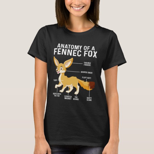 Anatomy Of A Fennec Fox  Fennec Foxes T Shirt (Framsida)
