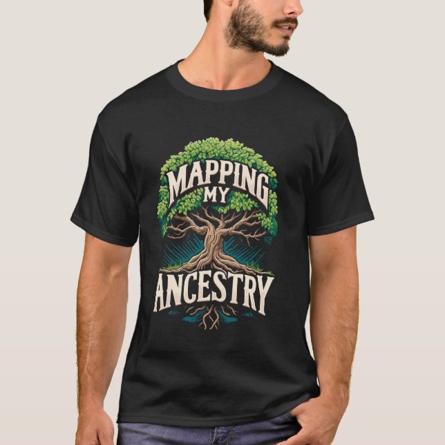 Ancestors Family History Geneologist Ancestry T Shirt (Framsida)
