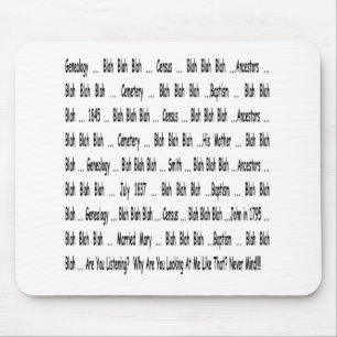Ancestry Blah Blah Mousepad Musmatta