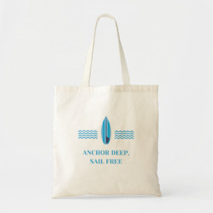 Anchor Deep, Sail Free Tote Bag Tygkasse