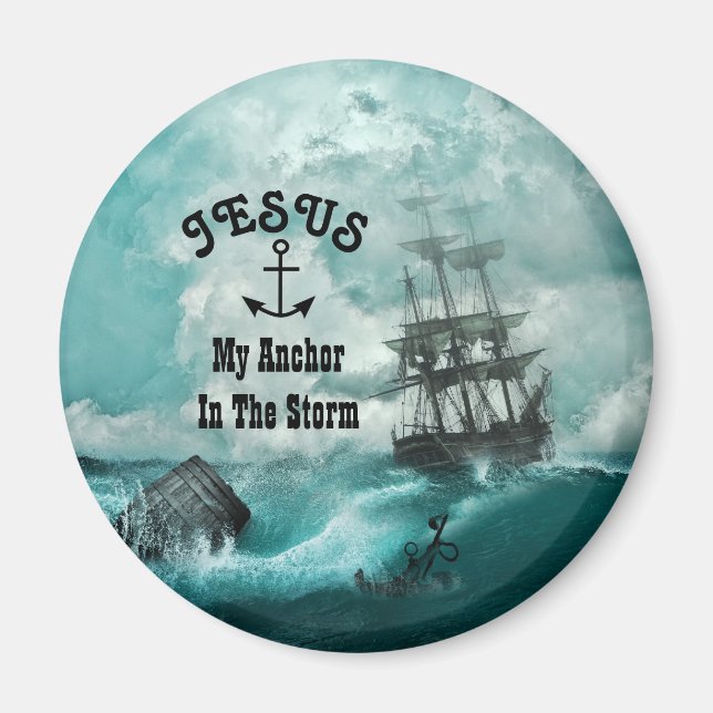 "Anchor in the Storm" Magnet (Framsidan)