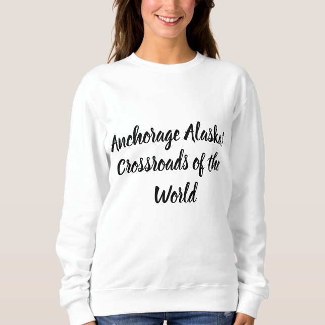Anchorage Alaska Crossways of the World T Shirt (Framsida)
