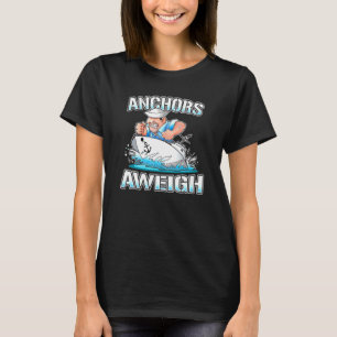 Anchors Aweigh Naval Battleship Soldier Veteran T Shirt