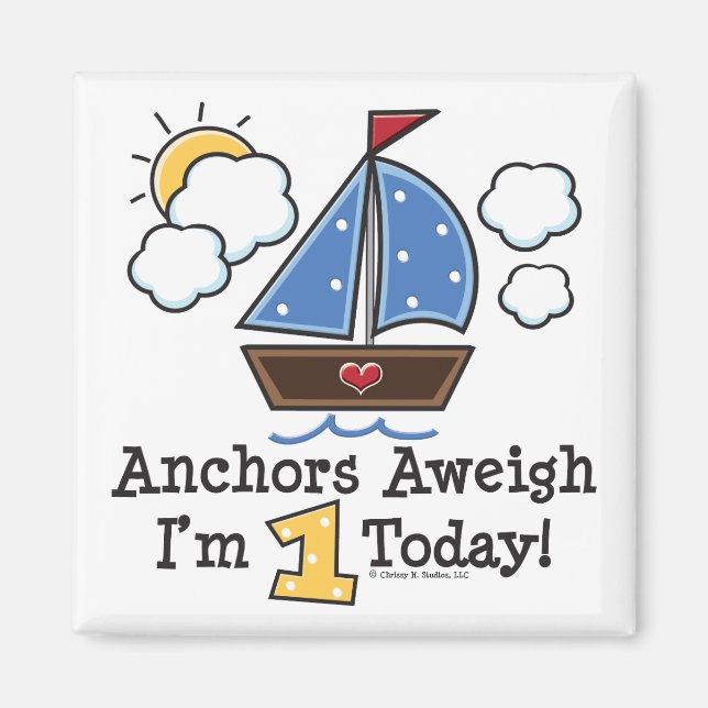 Anchors Aweigh Sailboat 1 Birthday Magnet (Framsidan)