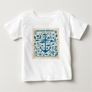 Anchors Aweigh! T Shirt