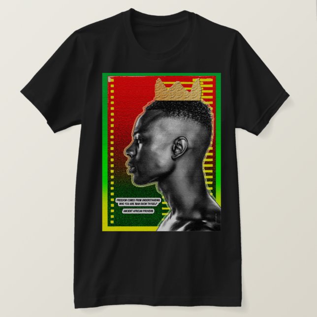 Ancient African Proverb T Shirt (Design framsida)
