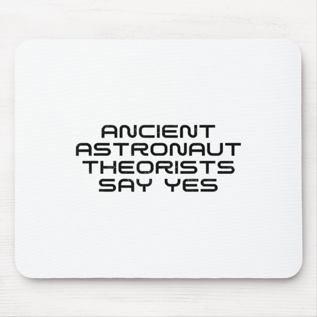 Ancient Astronaut-teorister säger: Ja, underbart A Musmatta (Framsidan)